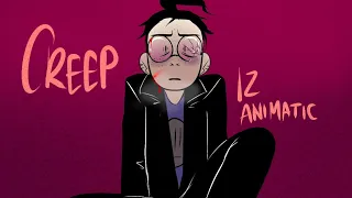 Creep - IZ Animatic