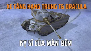 Xe tăng hạng trung T6 Dracula | WoT Blitz