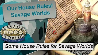 TT Ep 180 Some House Rules We Like for Savage Worlds