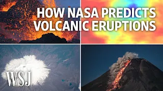 How NASA Satellites Can Help Predict Volcanic Eruptions and Limit Damage | WSJ