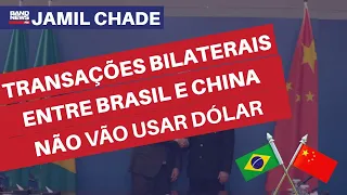 Brasil e China assinam acordo para exportações sem uso do dólar | Jamil Chade