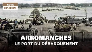 Arromanches, le port du débarquement - Mégastructures - Opération Overload - Documentaire MG