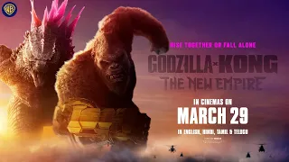 Godzilla x Kong: The New Empire | In Cinemas on March 29