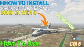 How To Install Big Cargo Plane Mod (How To Use Cargo Plane Mod) Transport 15 Vehicles | GTA 5