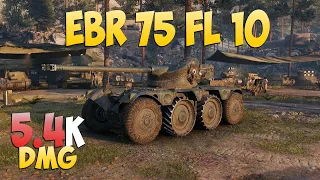 EBR 75 FL 10 - 8 Kills 5.4K DMG - Insane! - World Of Tanks