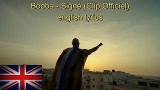 Booba - Signé (Clip Officiel) - english lyrics -