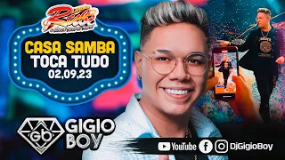 CD AO VIVO GIGIO BOY NO CASA SAMBA TOCANDO DE TUDO - NOVO LENDÁRIO RUBI - 02,09,23