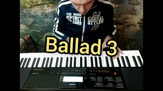 Ballad 3  Casio CT X-700