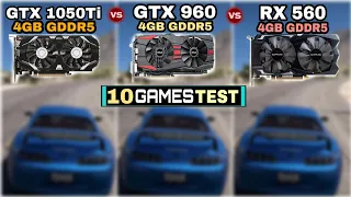 GTX 1050 ti vs GTX 960 vs RX 560 | 10 Games Tested | Which Is Best ?