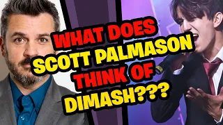 SCOTT PALMASON Reacts to DIMASH!!!