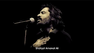 Fareyaad Mohammad Salay Aala - Noha by Shafqat Amanat Ali