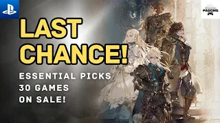 Last Chance! 30 Games on SALE - PlayStation Deals Essential Picks!!