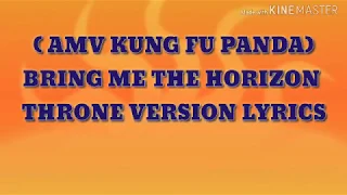 AMV KUNGFU PANDA ( Music - Throne version lyrics)