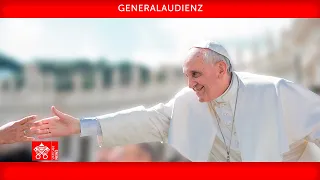 Generalaudienz 01. Juni 2022 Papst Franziskus