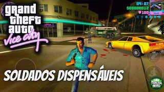 GTA Vice City Definitive Edition | Missões | Soldados Dispensáveis