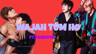"Wajah Tum Ho" Tae x Kookie,New song Romantic hot 🔥, Taekook Lover 💜❤️