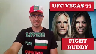 UFC Vegas 77: Holly Holm vs Mayra Bueno Silva + Maddalena vs Hafez | LIVE Fight Reaction Stream!