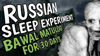 Ang Kwento Ng Russian Sleep Experiment: Bawal Matulog In 30 Days | Bagong Kaalaman | sirlester story