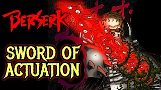 Sword of Actuation – How Skull Knight's Behelit Sword Works, its Importance – Berserk Explained
