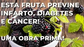 Esta fruta previne infarto, diabetes e câncer! Obra prima da Natureza!