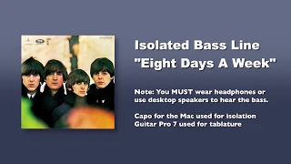 "Eight Days A Week" - Definitive Isolated Bass