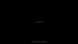 "Unlit Torch " - Chino (READ DESCRIPTION) #blacklivesmatter #useyourvoice #dontbesilent