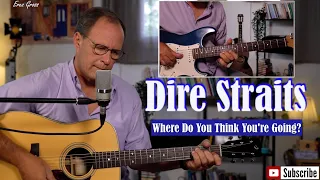 Dire Straits – Where Do You Think You're Going? -  Acoustic Guitar Cover