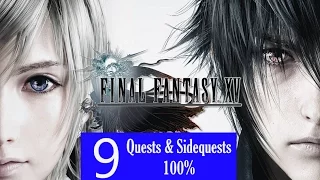 Final Fantasy XV Walkthrough Part 9 (100% Quests and Sidequests)