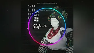 Stefania- Kalush Orchestra (slap bass remix)
