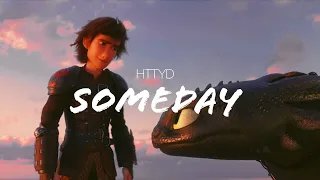 【HTTYD】Someday