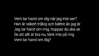 Oscar Zia feat. Lamix - Vem tar hand om dig Lyrics