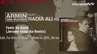 Armin van Buuren feat. Nadia Ali - Feels So Good (Jerome Isma-Ae Remix)