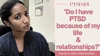 "Do I Have PTSD Because Of My Life & Relationships?" | Psychotherapy Crash Course