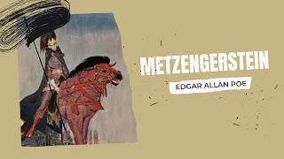 Edgar Allan Poe - Metzengerstein - Audiobook