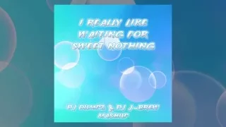 Sigala, Carly Rae Jepsen, Avicii - I Really Like Waiting For Sweet Nothing (DJ Dumpz & DJ J Brew)