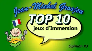 Opinion n°3 : le TOP 10 des jeux d'Immersion