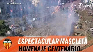 ESPECTACULAR MASCLETÀ DE LA PIROTÉCNIA VALENCIANA EN HONOR AL CENTENARIO DEL VALENCIA CF