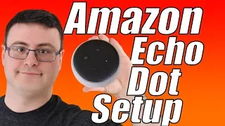 Amazon Echo Dot 3 Full Setup Video