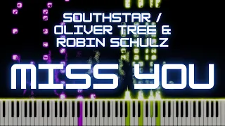 Miss You - Southstar / Oliver Tree & Robin Schulz | Piano Cover by xZeron