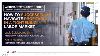 Part 1: How To Successfully Navigate Profitably In A Tightening Labor Market