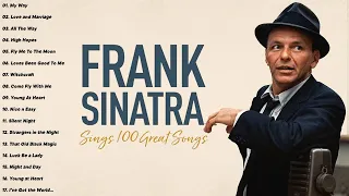 Frank Sinatra Greatest Hits Full Album - Best Songs Of Frank Sinatra   Top Hits Frank Sinatra