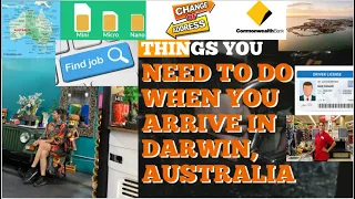 Things you need to do when you arrive in #Australia or #Darwin (In English)
