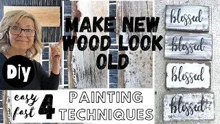 4 Painting Techniques to make NEW wood Look OLD & DISTRESSED