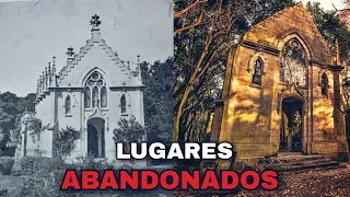 Escucharon Hablar - Mansiones e Iglesias ABANDONADAS con Historias INCREÍBLES