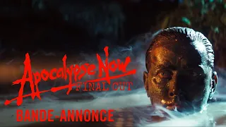 Apocalypse Now Final Cut - Version Restaurée - Bande annonce officielle