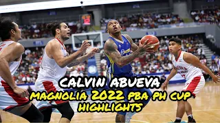 Calvin Abueva Magnolia 2022 PBA PH Cup Highlights