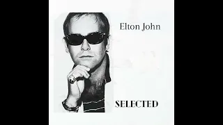 Elton John - Selected (2023) Part 3 (Full Album)