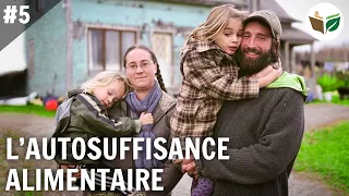 Une famille autosuffisante en nourriture - FTD #5