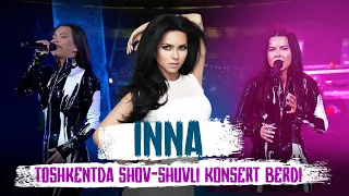 INNA TOSHKENTDA. KONSERTDAN QAYNOQ REPORTAJ