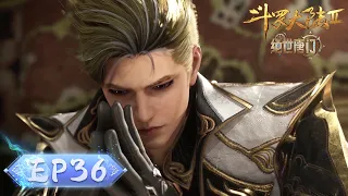 ENG SUB | Soul Land 2: The Peerless Tang Clan | EP36 | Tencent Video-ANIMATION